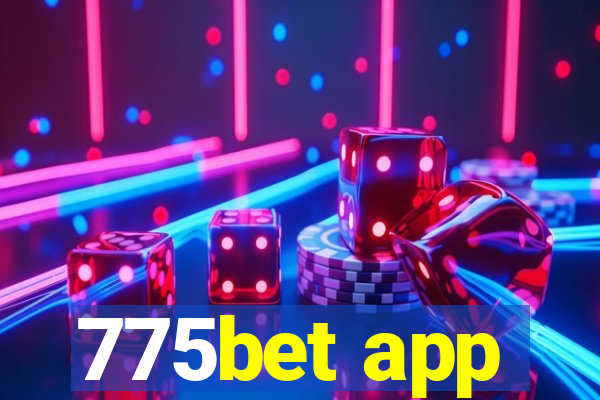 775bet app